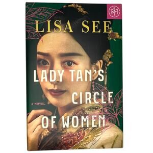 BOTM Lady Tan's Circle of Women by Lisa See  Book of the Month Hardcover Edition